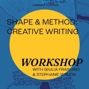 Shape & Method: Creative Writing