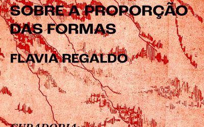 Abertura: “Sobre a Proporção das Formas”